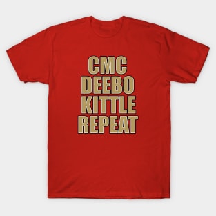 CMC, Deebo, Kittle, Repeat T-Shirt